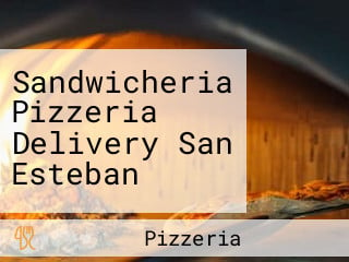 Sandwicheria Pizzeria Delivery San Esteban