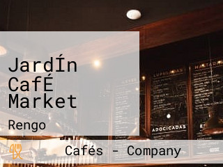 JardÍn CafÉ Market