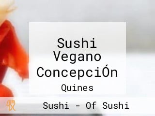 Sushi Vegano ConcepciÓn