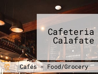 Cafeteria Calafate