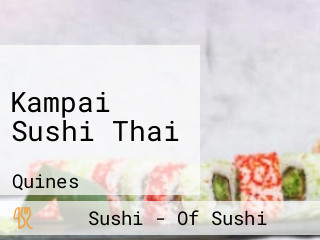 Kampai Sushi Thai