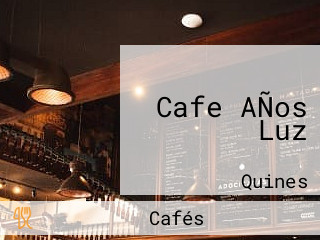 Cafe AÑos Luz