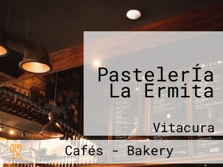 PastelerÍa La Ermita