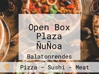 Open Box Plaza ÑuÑoa