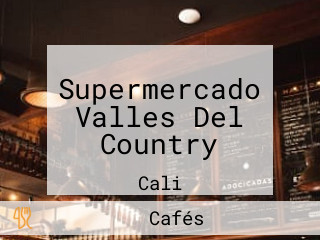 Supermercado Valles Del Country