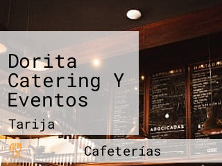 Dorita Catering Y Eventos