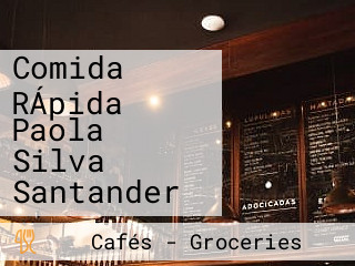 Comida RÁpida Paola Silva Santander