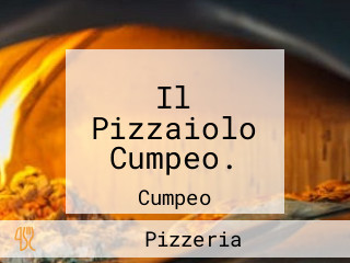 Il Pizzaiolo Cumpeo.