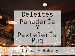 Deleites PanaderÍa Y PastelerÍa Puq