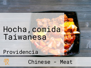 Hocha,comida Taiwanesa