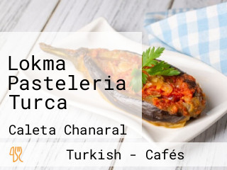 Lokma Pasteleria Turca