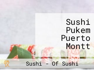 Sushi Pukem Puerto Montt