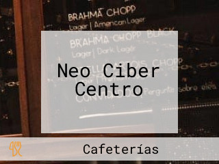 Neo Ciber Centro