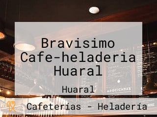 Bravisimo Cafe-heladeria Huaral