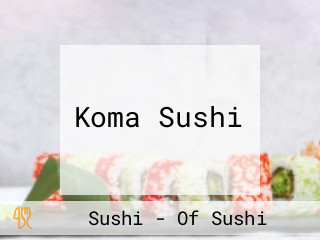 Koma Sushi