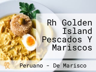 Rh Golden Island Pescados Y Mariscos