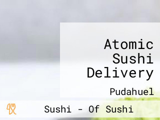 Atomic Sushi Delivery