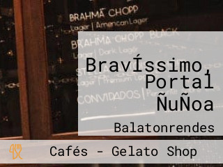 BravÍssimo, Portal ÑuÑoa