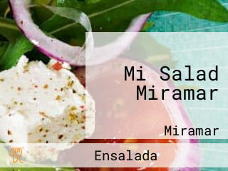 Mi Salad Miramar