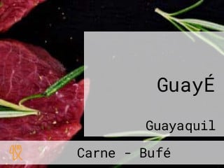 GuayÉ