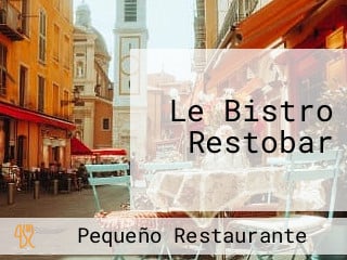 Le Bistro Restobar