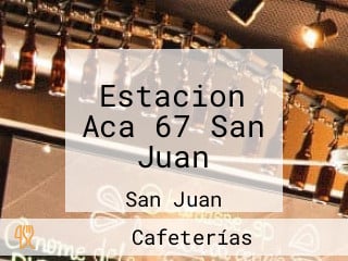 Estacion Aca 67 San Juan