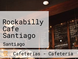 Rockabilly Cafe Santiago