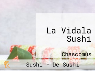 La Vidala Sushi