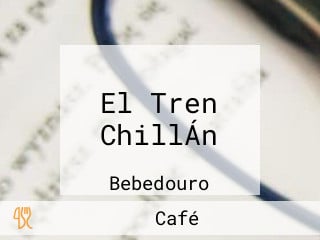 El Tren ChillÁn