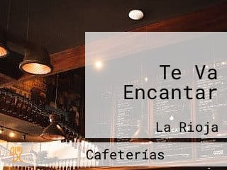 Te Va Encantar