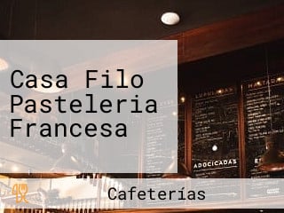 Casa Filo Pasteleria Francesa