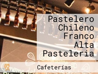 Pastelero Chileno Franco Alta Pasteleria