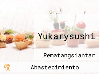 Yukarysushi