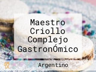 Maestro Criollo Complejo GastronÓmico