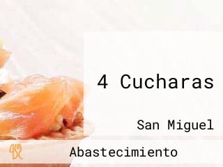 4 Cucharas