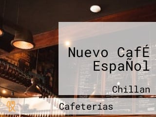 Nuevo CafÉ EspaÑol