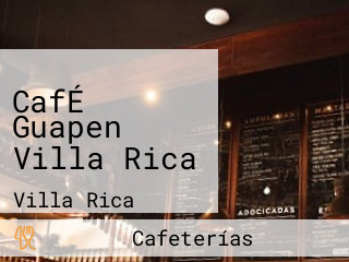 CafÉ Guapen Villa Rica