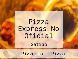 Pizza Express No Oficial