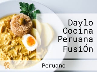 Daylo Cocina Peruana FusiÓn