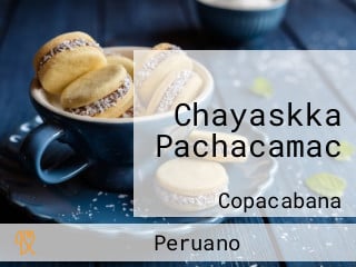 Chayaskka Pachacamac