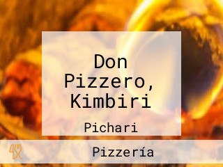 Don Pizzero, Kimbiri