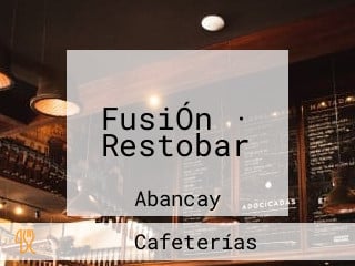 FusiÓn · Restobar