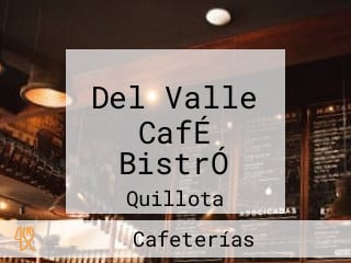 Del Valle CafÉ BistrÓ