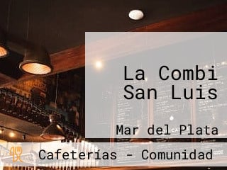 La Combi San Luis