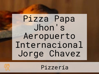 Pizza Papa Jhon's Aeropuerto Internacional Jorge Chavez