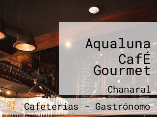 Aqualuna CafÉ Gourmet