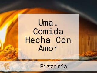 Uma. Comida Hecha Con Amor