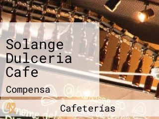 Solange Dulceria Cafe