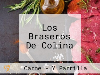 Los Braseros De Colina