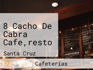 8 Cacho De Cabra Cafe,resto